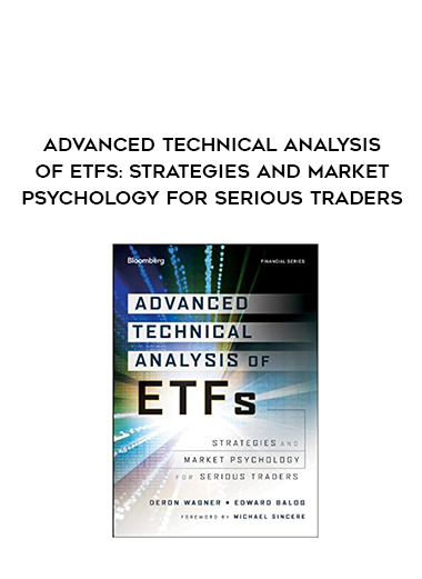 Advanced Technical Analysis of ETFs: Strategies and Market Psychology for Serious Traders