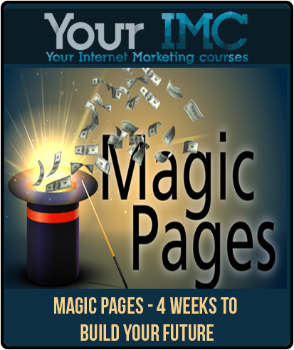 Magic Pages - 4 Weeks to Build Your Future imc