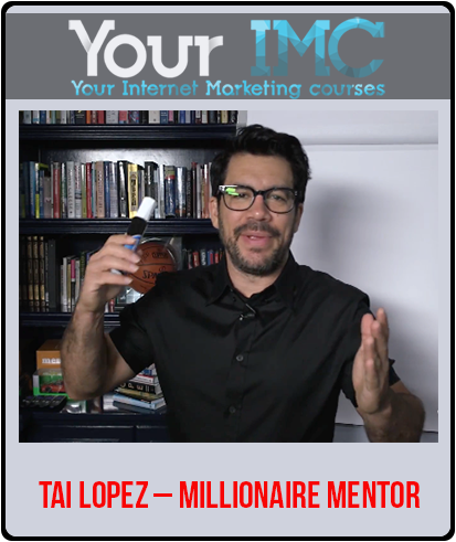 Tai Lopez – Millionaire Mentor-imc