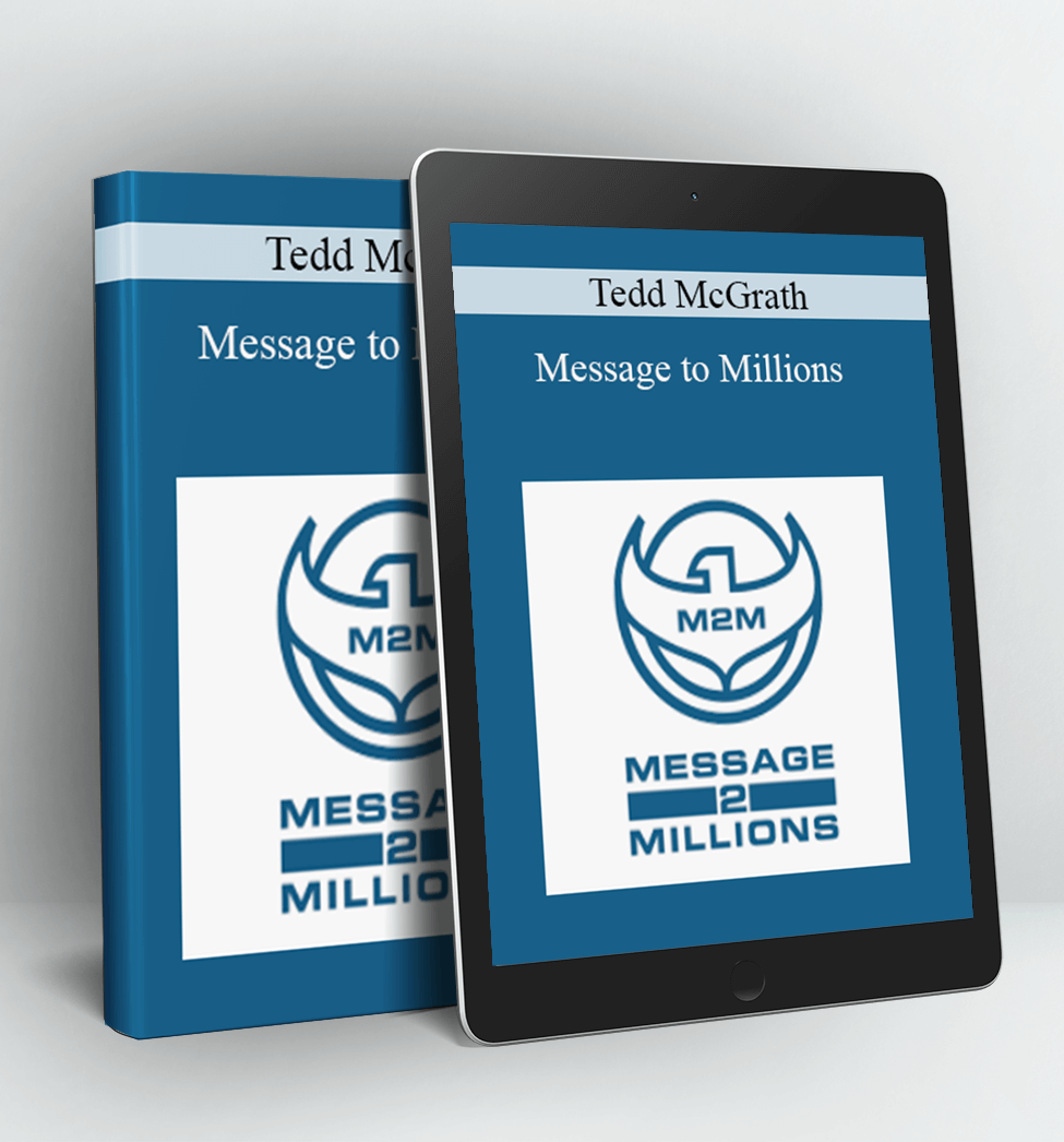 Message to Millions - Tedd McGrath