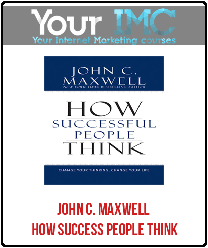 John C. Maxwell - How Success People Think-imc