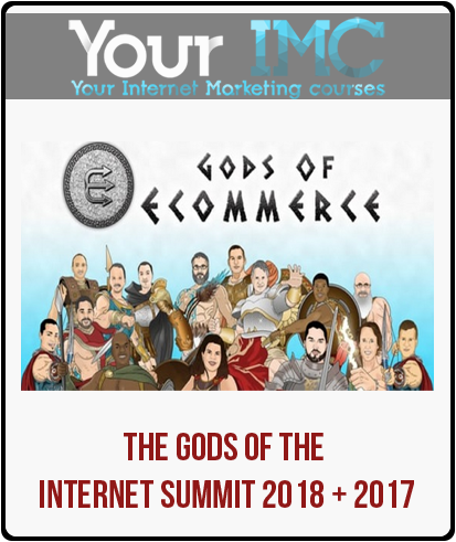 The Gods Of The Internet Summit 2018 + 2017-imc