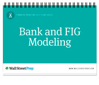 Wall Street Prep – Bank - FIG Modeling