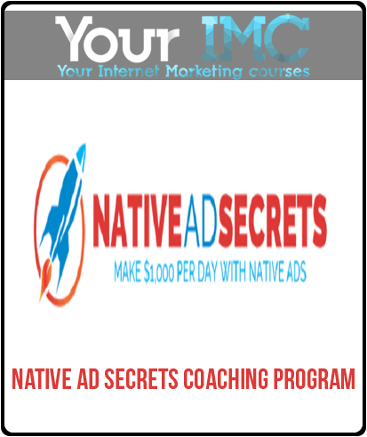 Native Ad Secrets Coaching Program-imc