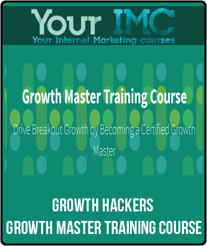 Growth Hackers - Growth Master Training Course-imc