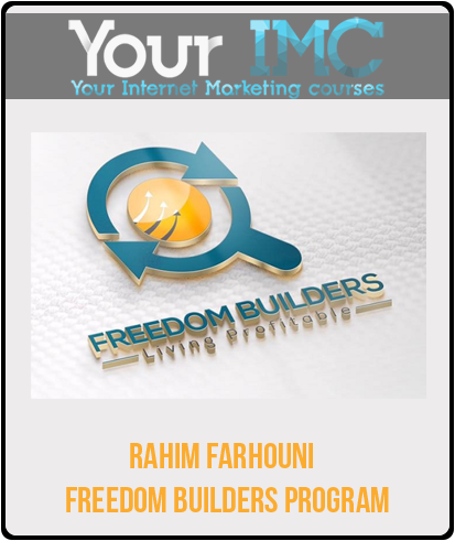 Rahim Farhouni - Freedom Builders Program-imc