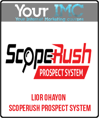 Lior Ohayon – ScopeRush Prospect System-imc