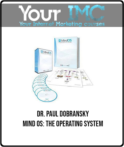 Dr. Paul Dobransky - Mind OS: The Operating System-imc