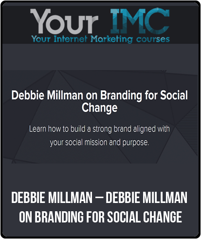 Debbie Millman – Debbie Millman on Branding for Social Change-imc