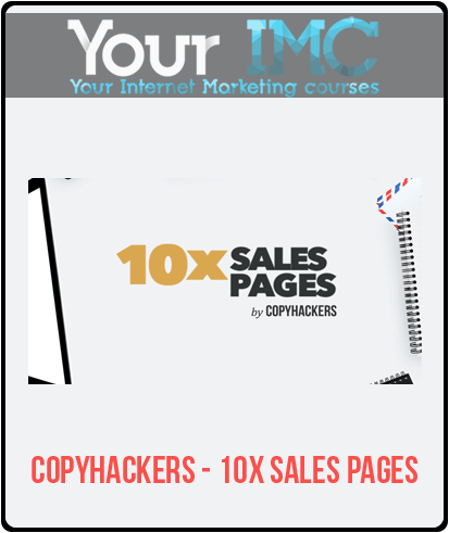 Copyhackers – 10x Sales Pages-imc