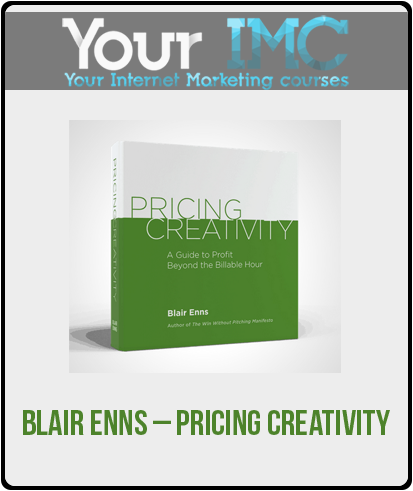 Blair Enns – Pricing Creativity-huge