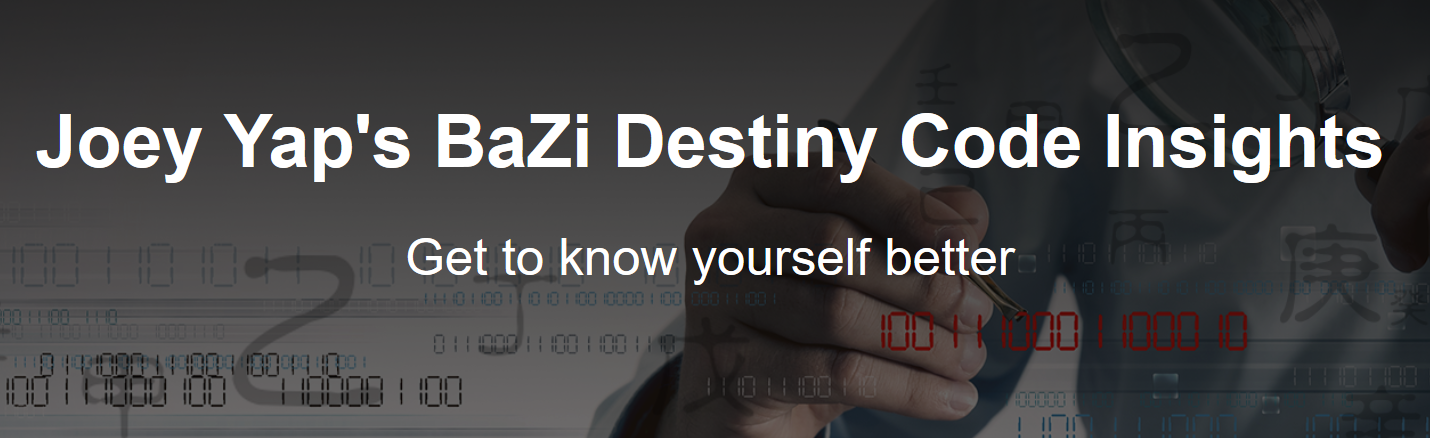 Joey Yap - BaZi Destiny Code Insights