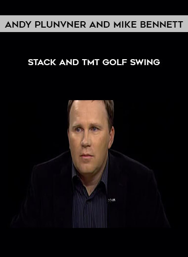 Andy Plunvner and Mike Bennett - Stack and TMt Golf Swing