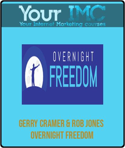 Gerry Cramer & Rob Jones – Overnight Freedom 1