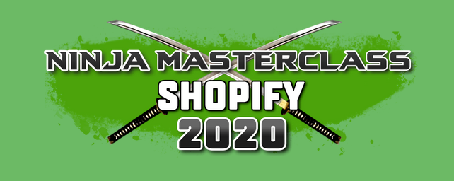 Kevin David - Shopify Ninja Masterclass 2020