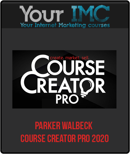 Parker Walbeck - Course Creator Pro 2020-imc