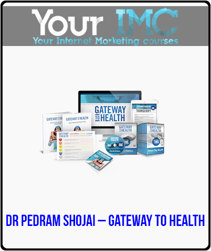 Dr Pedram Shojai – Gateway To Health imc