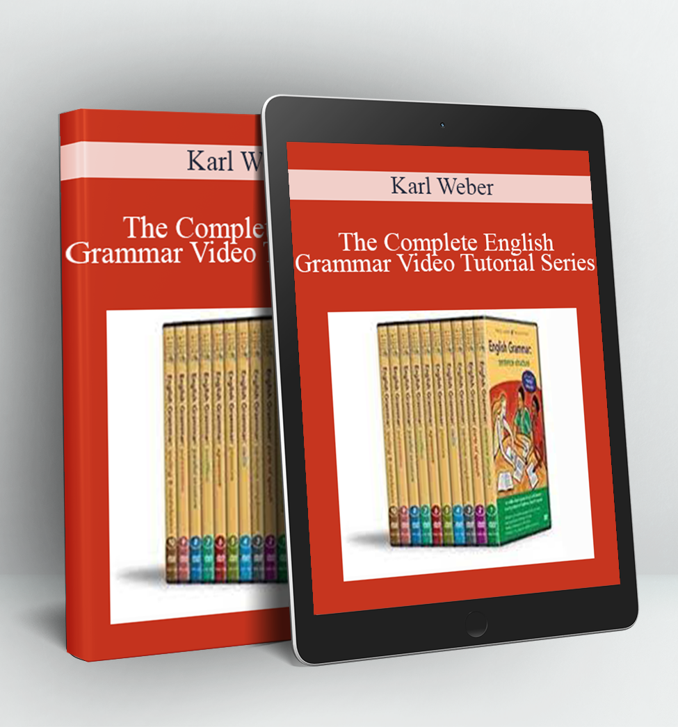 The Complete English Grammar Video Tutorial Series - Karl Weber