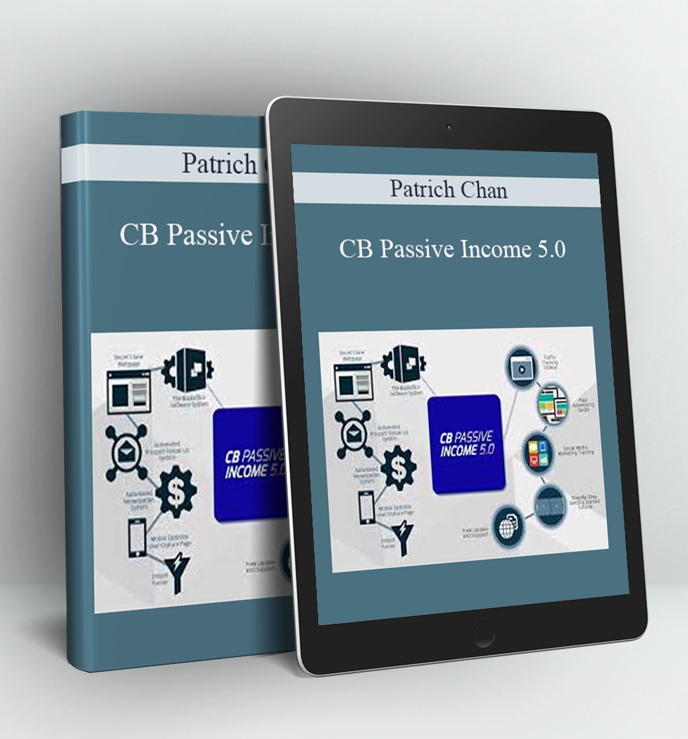 CB Passive Income 5.0 - Patrich Chan