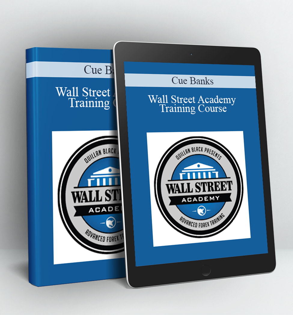 Wall Street Academy Training Course - Cue Banks