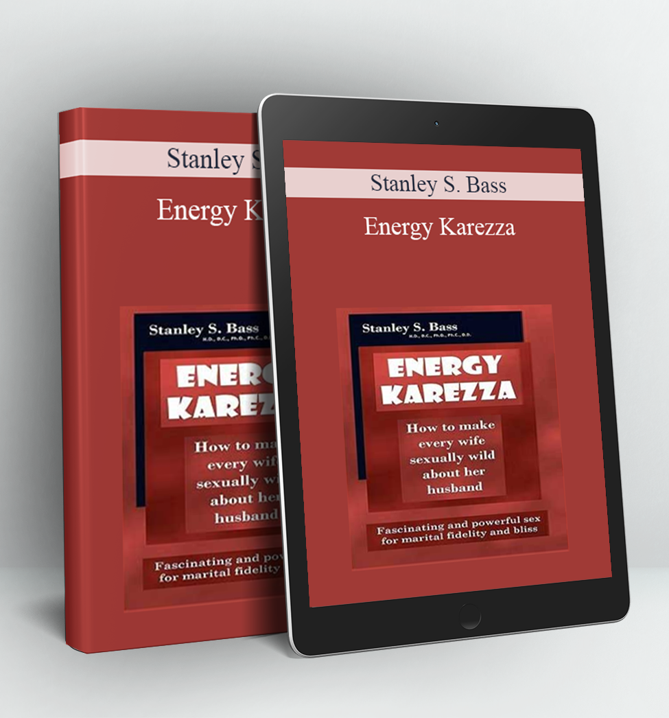 Energy Karezza - Stanley S. Bass