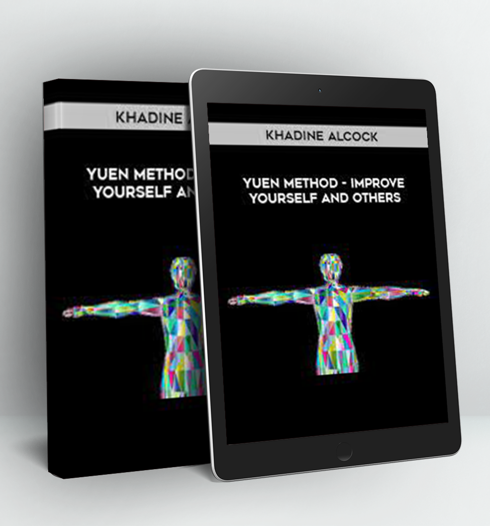 Yuen Method - Improve Yourself and Others - Khadine Alcock