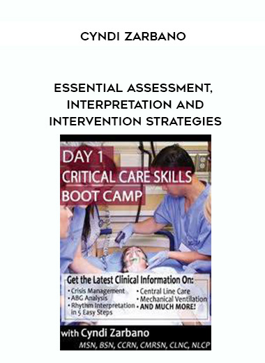 Essential Assessment, Interpretation and Intervention Strategies – Cyndi Zarbano