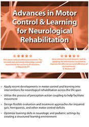 ADVANCES IN MOTOR CONTROL AND LEARNING FOR NEUROLOGICAL REHAB – BEN SIDAWAY