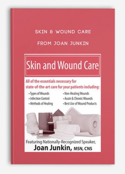 Skin & Wound Care – Joan Junkin