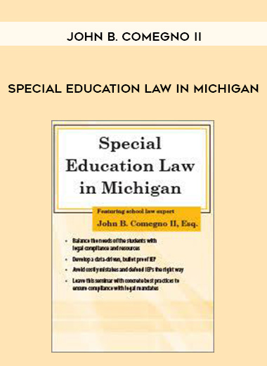 Special Education Law in Michigan – John B. Comegno II