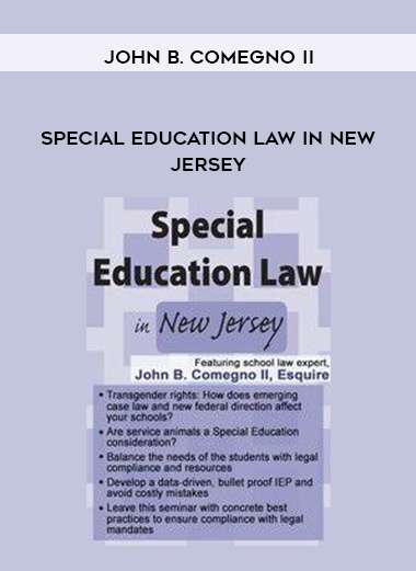 Special Education Law in New Jersey – John B. Comegno II