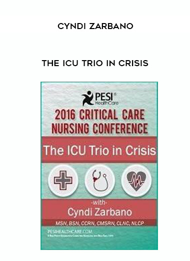 The ICU Trio in Crisis – Cyndi Zarbano