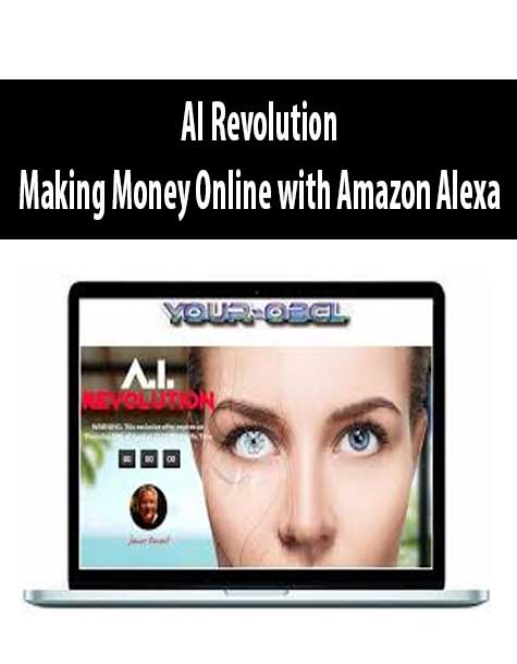 AI Revolution – Making Money Online with Amazon Alexa