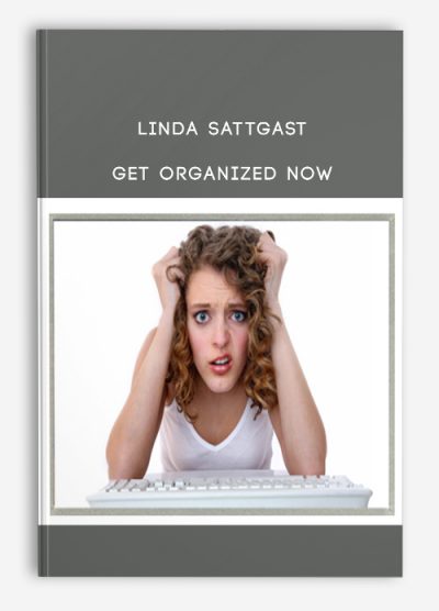 Linda Sattgast – Get Organized Now