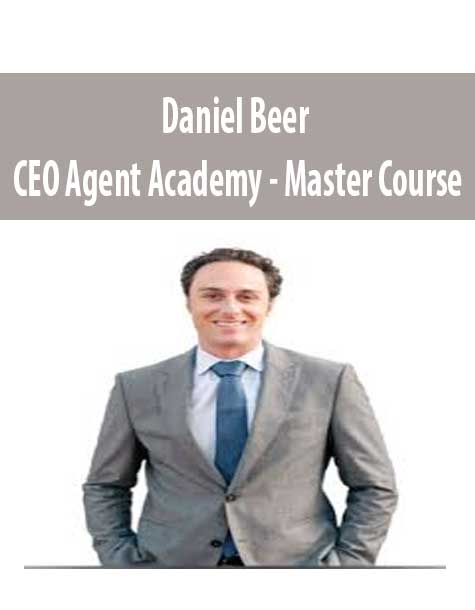 Daniel Beer – CEO Agent Academy – Master Course