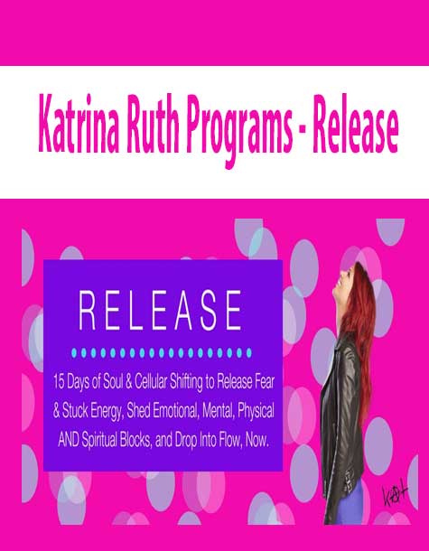 Katrina Ruth Programs – Release