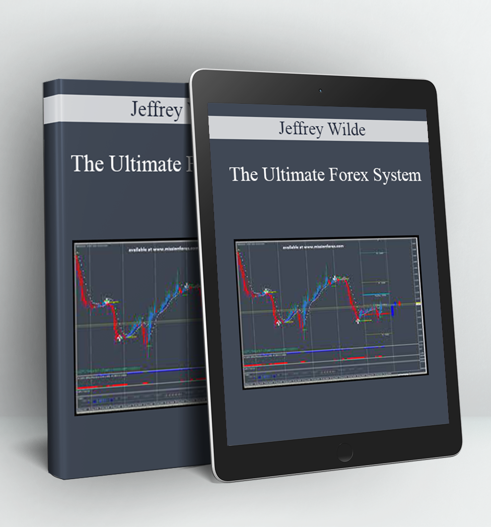 The Ultimate Forex System - Jeffrey Wilde