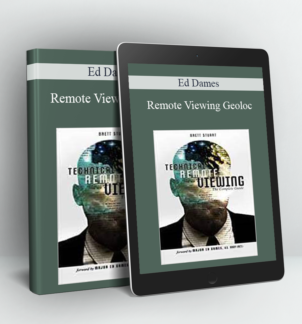 Remote Viewing Geoloc - Ed Dames