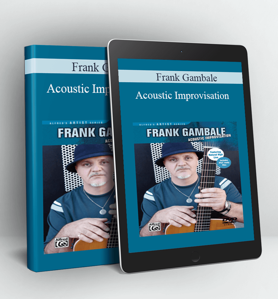 Acoustic Improvisation - Frank Gambale