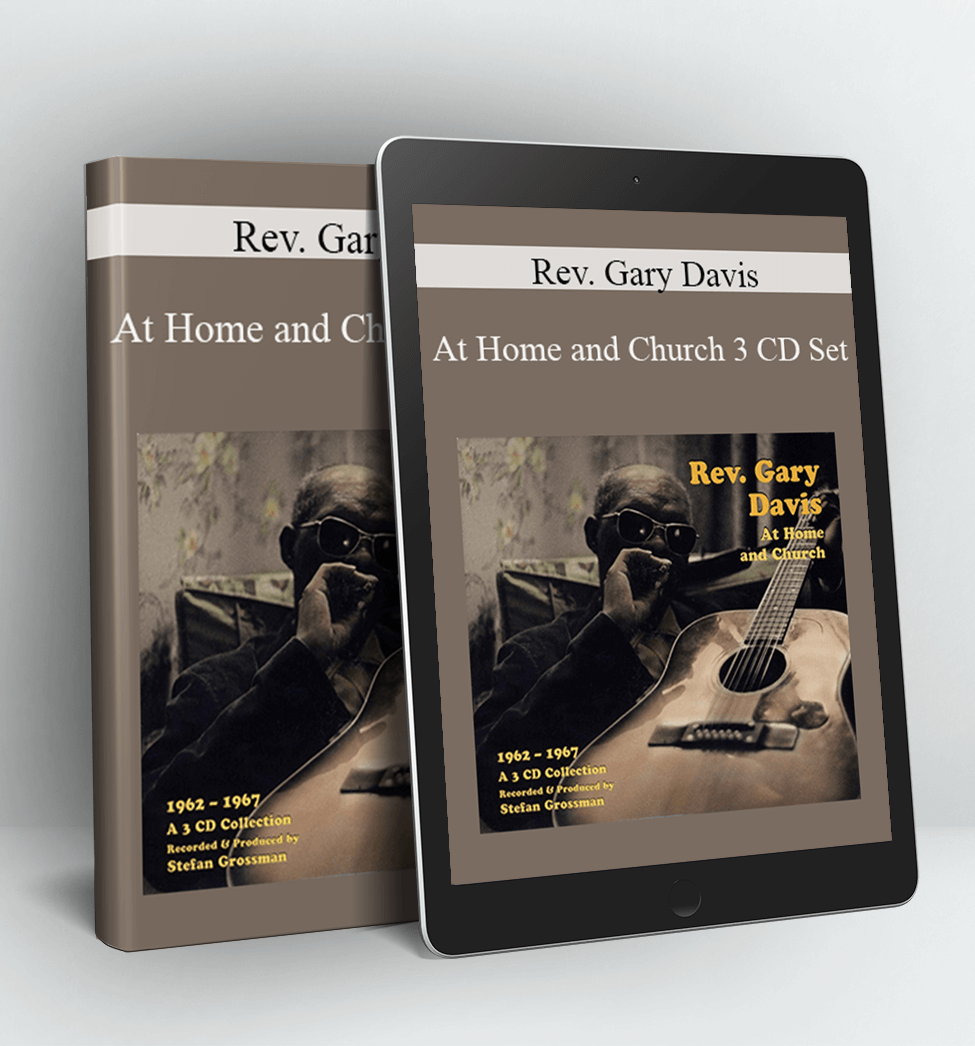 At Home and Church 3 CD Set - Rev. Gary Davis