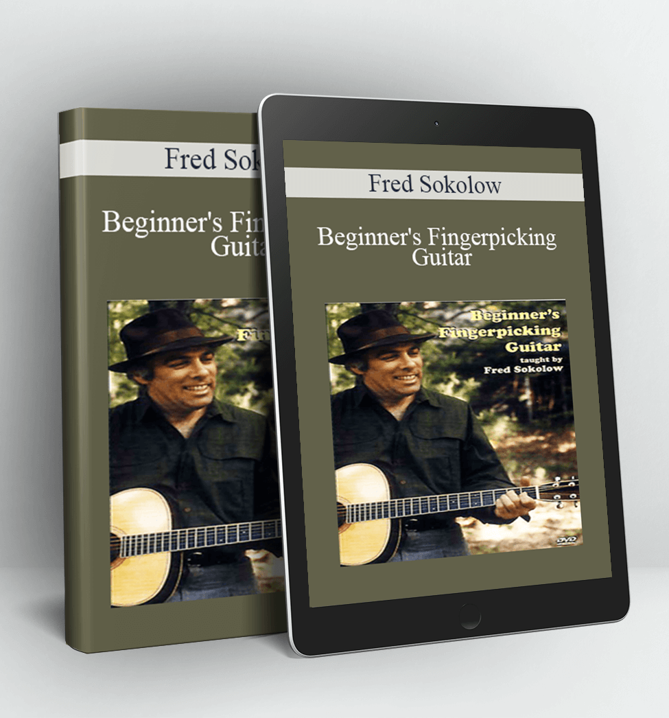 Beginner's Fingerpicking Guitar - Fred Sokolow