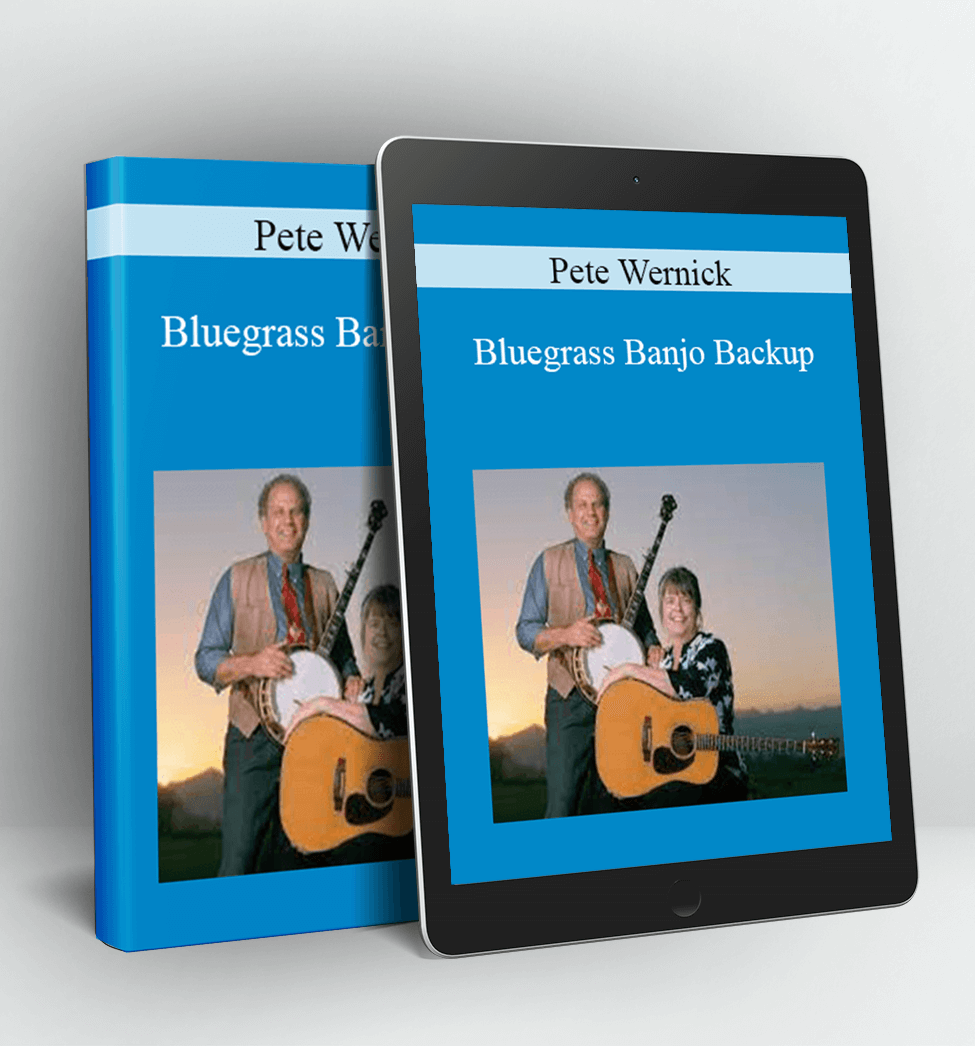 Bluegrass Banjo Backup - Pete Wernick