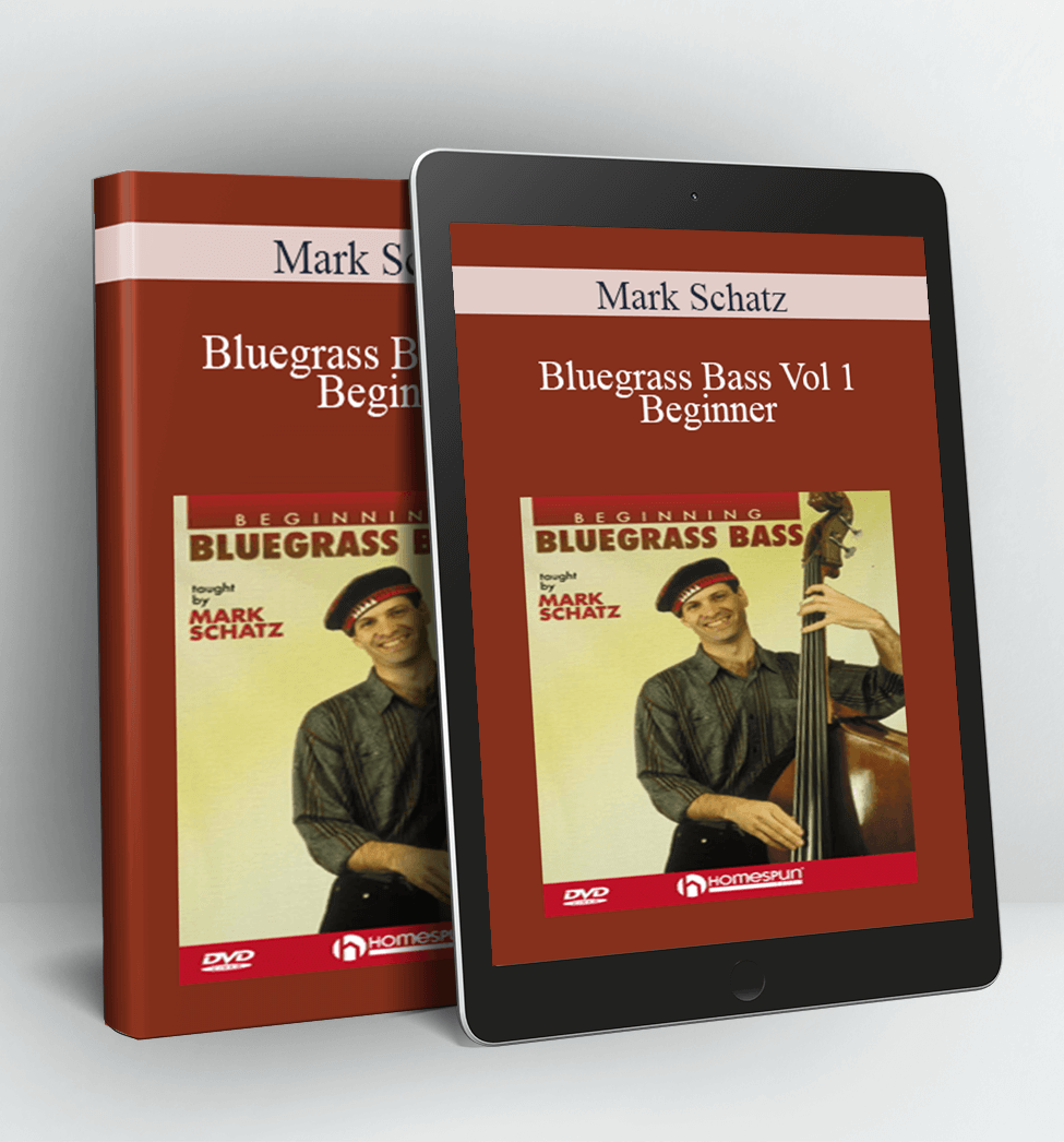 Bluegrass Bass Vol 1 - Beginner - Mark Schatz