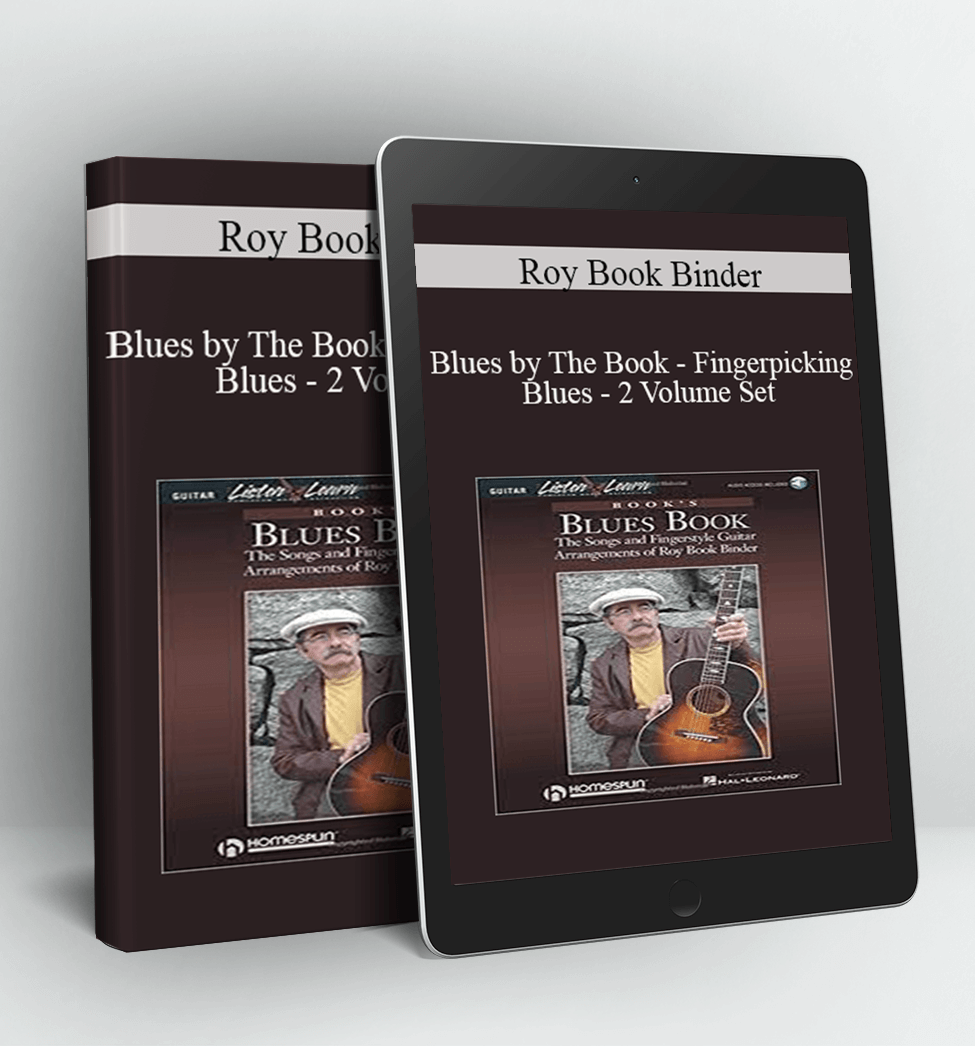 Blues by The Book - Fingerpicking Blues - 2 Volume Set - Roy Book Binder