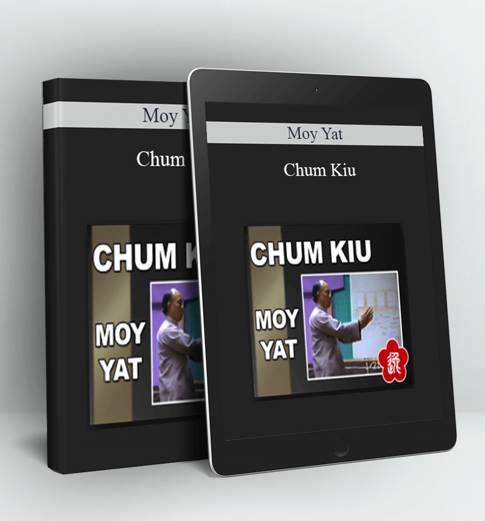 Chum Kiu - Moy Yat