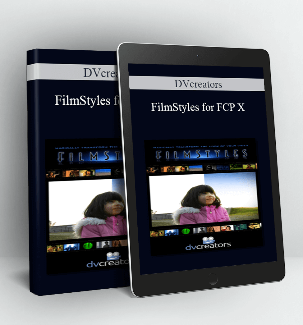 FilmStyles for FCP X - DVcreators