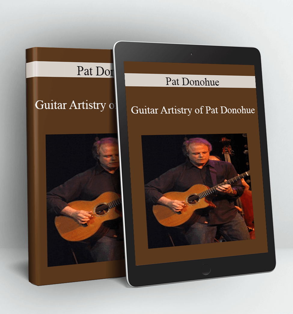 Guitar Artistry of Pat Donohue - Pat Donohue