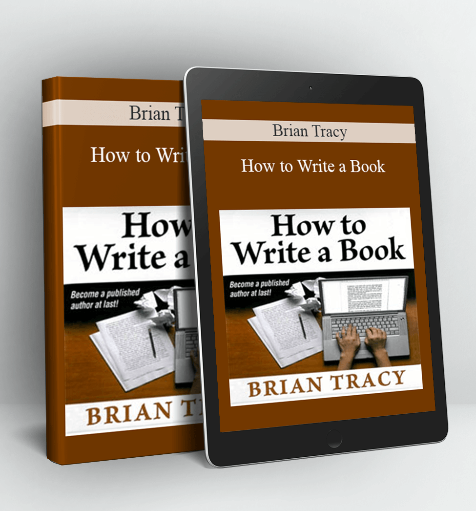 How to Write a Book - Brian Tracy