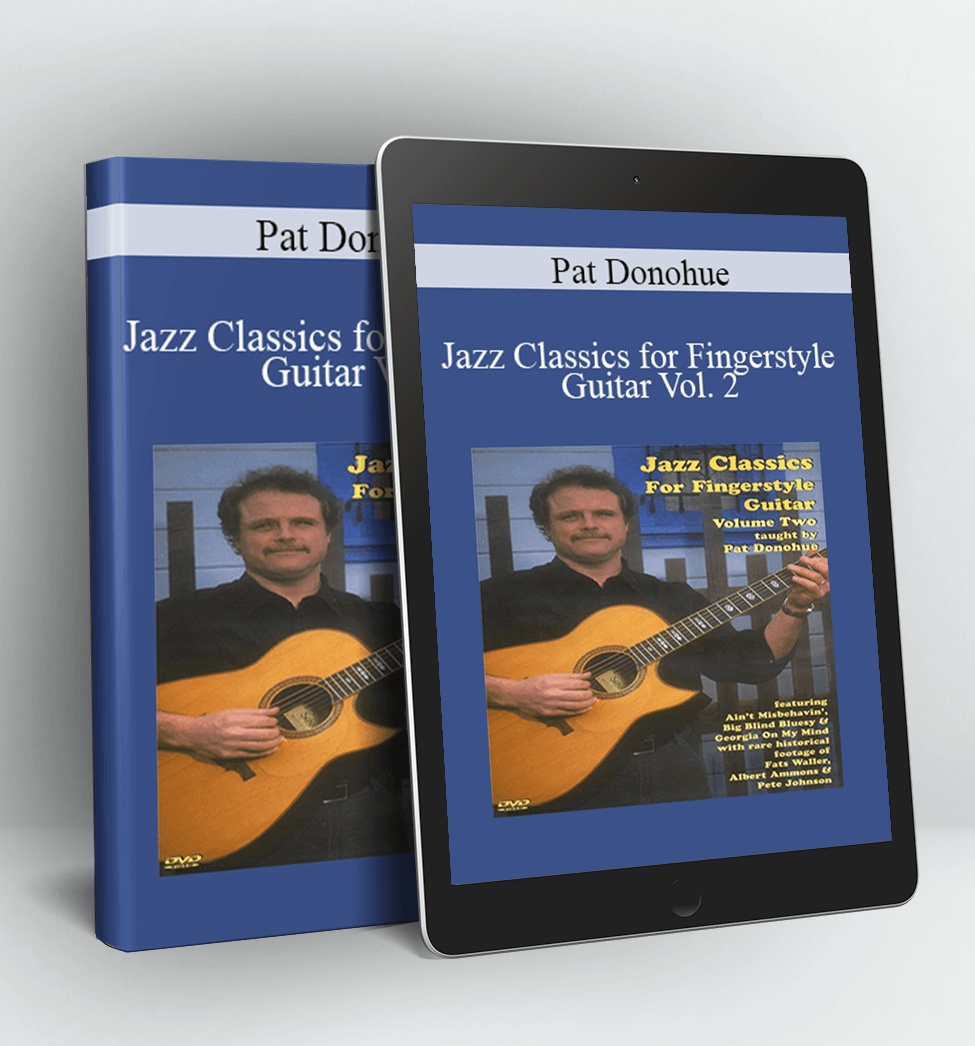 Jazz Classics for Fingerstyle Guitar Vol. 2 - Pat Donohue