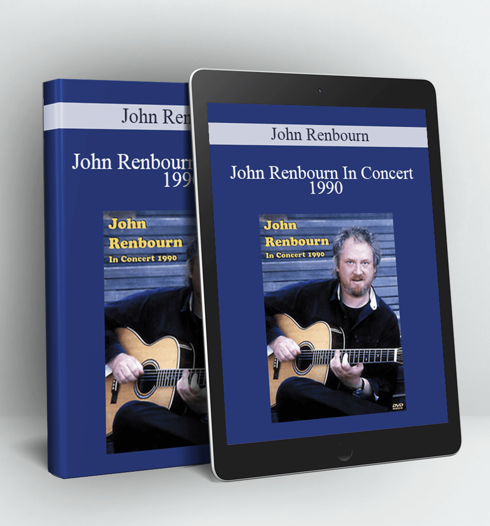 John Renbourn In Concert 1990 - John Renbourn